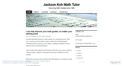 Desktop Screenshot of jacksonkohmathtutor.wordpress.com