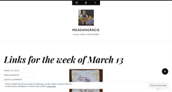 Desktop Screenshot of meagangracie.wordpress.com