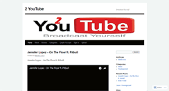 Desktop Screenshot of 2youtube.wordpress.com