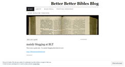 Desktop Screenshot of betterbetterbibles.wordpress.com