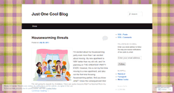 Desktop Screenshot of justonecoolblog.wordpress.com