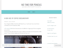 Tablet Screenshot of notimeforpencils.wordpress.com