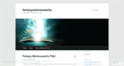 Desktop Screenshot of fantasymistressworks.wordpress.com
