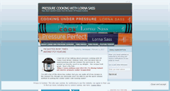 Desktop Screenshot of pressurecookingwithlornasass.wordpress.com