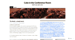 Desktop Screenshot of cakeintheconferenceroom.wordpress.com