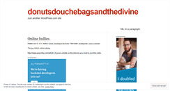 Desktop Screenshot of donutsdouchebagsandthedivine.wordpress.com