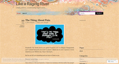 Desktop Screenshot of likearagingriver.wordpress.com