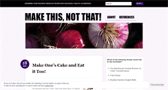 Desktop Screenshot of makethisnotthat.wordpress.com
