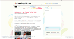 Desktop Screenshot of goodbyehorses.wordpress.com