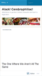 Mobile Screenshot of alackcerebrophiliac.wordpress.com