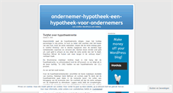 Desktop Screenshot of ondernemerhypotheekeenhypotheekvoorondernemers.wordpress.com