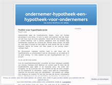 Tablet Screenshot of ondernemerhypotheekeenhypotheekvoorondernemers.wordpress.com