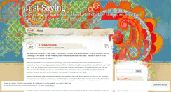 Desktop Screenshot of justsayingin2011.wordpress.com