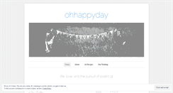 Desktop Screenshot of ohhappydayblog.wordpress.com