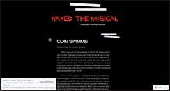 Desktop Screenshot of nakedthemusical.wordpress.com