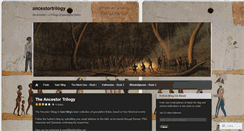 Desktop Screenshot of ancestortrilogy.wordpress.com