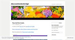 Desktop Screenshot of discoverlondonbridge.wordpress.com