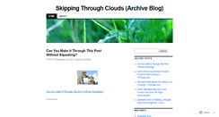 Desktop Screenshot of cloudskipping.wordpress.com