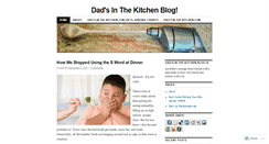 Desktop Screenshot of dadsinthekitchenblog.wordpress.com