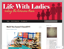 Tablet Screenshot of lifewithladies.wordpress.com