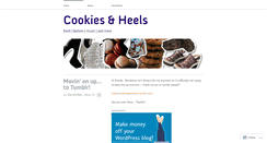 Desktop Screenshot of cookiesandheels.wordpress.com