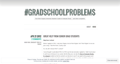 Desktop Screenshot of gradschoolproblems.wordpress.com