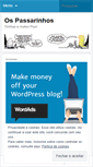 Mobile Screenshot of ospassarinhos.wordpress.com
