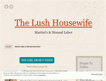 Tablet Screenshot of lushhousewife.wordpress.com