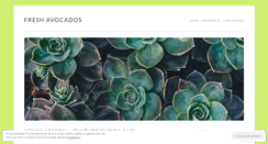 Desktop Screenshot of freshavocados.wordpress.com