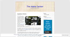 Desktop Screenshot of makecenter.wordpress.com
