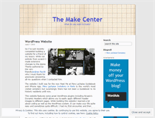 Tablet Screenshot of makecenter.wordpress.com