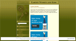 Desktop Screenshot of earthywomenandkids.wordpress.com