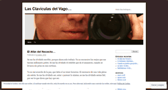 Desktop Screenshot of lasclaviculasdelvago.wordpress.com