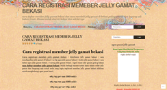 Desktop Screenshot of cararegistrasimemberjellygamatbekasi.wordpress.com