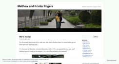 Desktop Screenshot of matthewandkristinrogers.wordpress.com