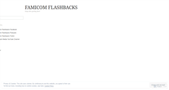 Desktop Screenshot of famicomflashbacks.wordpress.com