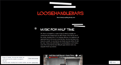 Desktop Screenshot of loosehandlebars.wordpress.com