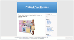 Desktop Screenshot of pretendplaykitchnes.wordpress.com