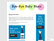 Tablet Screenshot of byebyebabyblues.wordpress.com