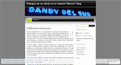 Desktop Screenshot of dialogosdeundandyenelcabaretmexico.wordpress.com