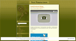 Desktop Screenshot of notperfection.wordpress.com