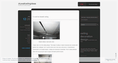 Desktop Screenshot of drywallceilingideas.wordpress.com