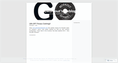 Desktop Screenshot of goworkout.wordpress.com