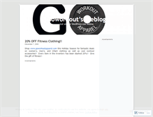 Tablet Screenshot of goworkout.wordpress.com