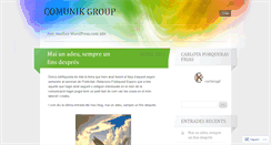 Desktop Screenshot of comunikgroup.wordpress.com