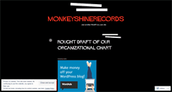 Desktop Screenshot of monkeyshinerecords.wordpress.com