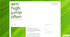 Desktop Screenshot of aimhighjumpoften.wordpress.com