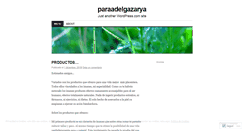 Desktop Screenshot of paraadelgazarya.wordpress.com