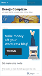 Mobile Screenshot of desejocomplexo.wordpress.com