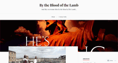 Desktop Screenshot of bythebloodofthelamb.wordpress.com